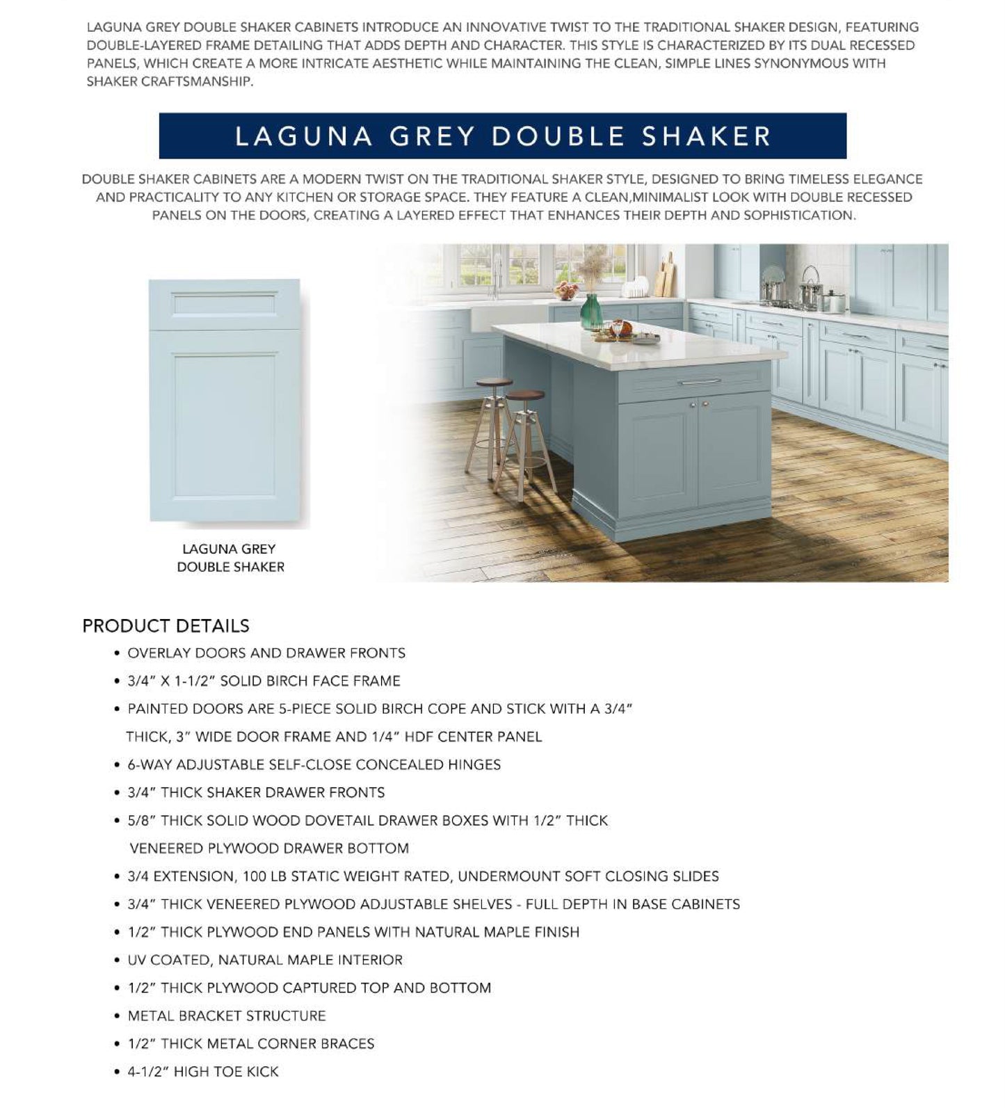 Laguna Grey Double Shaker