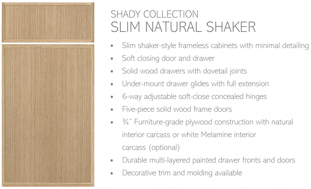 Shady Slim Oak Frameless Shaker